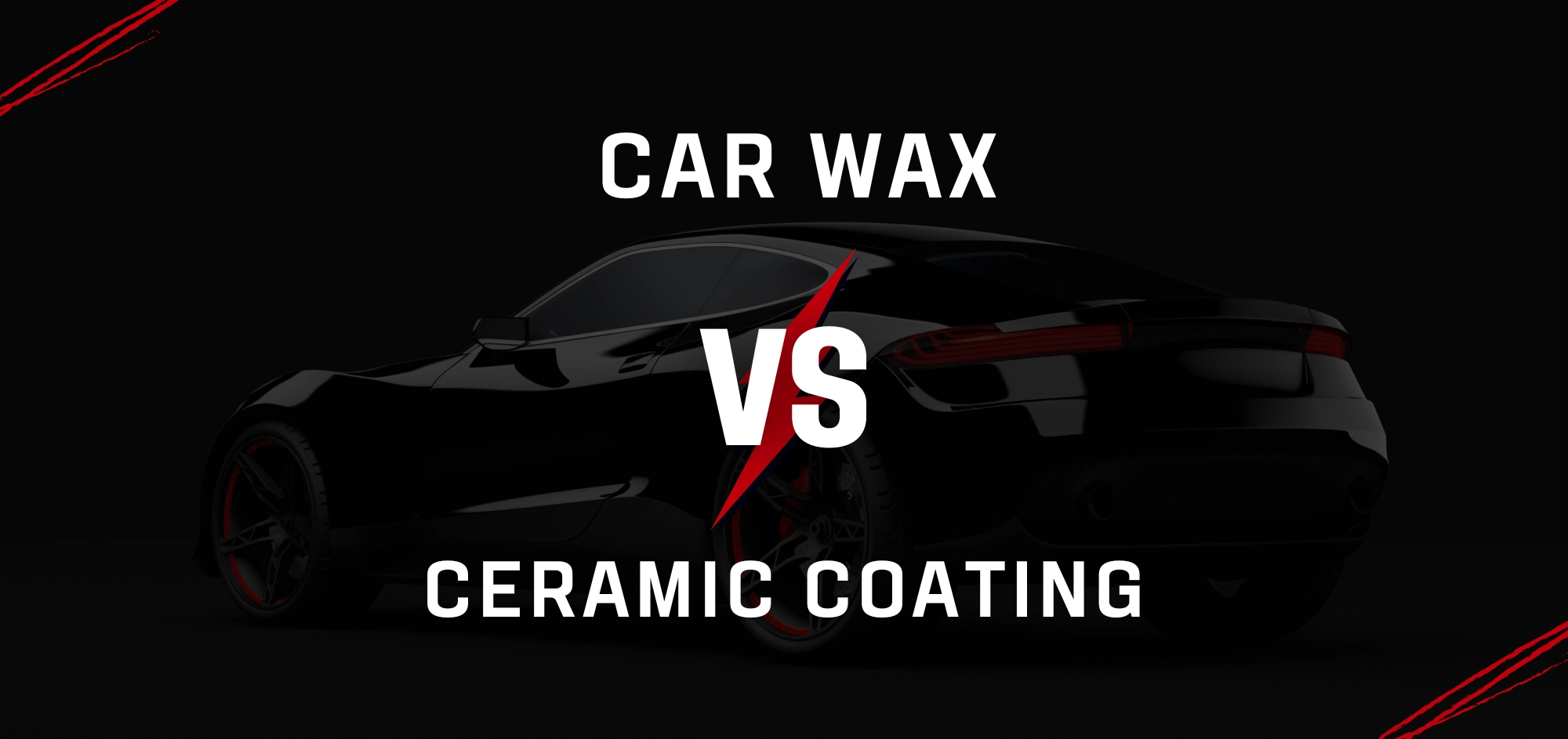 Ceramic Coating VS Car Wax blog / article