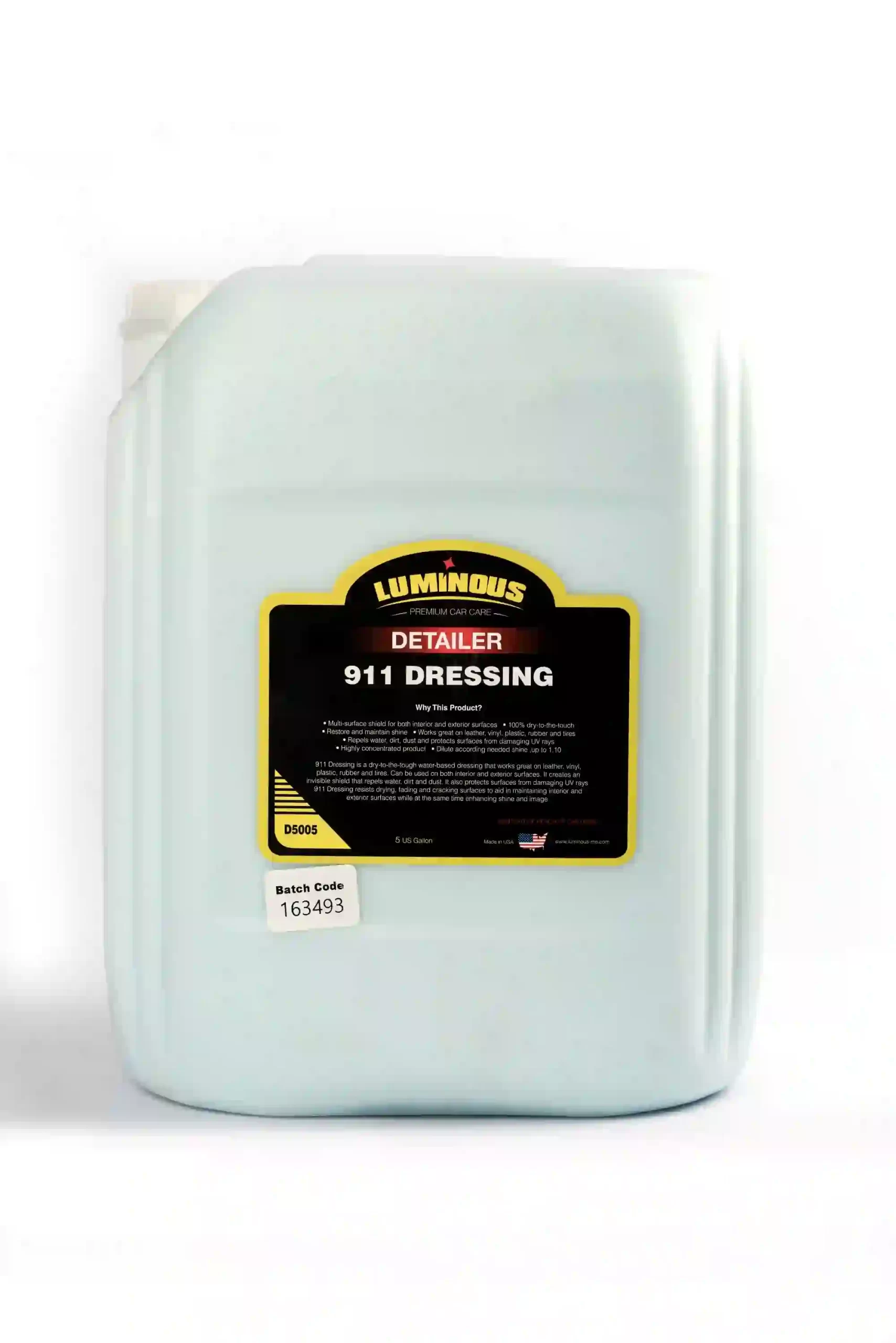 Luminous 911 dressing for interior and exterior surfaces. Repels water, dirt, and dust, enhances shine.