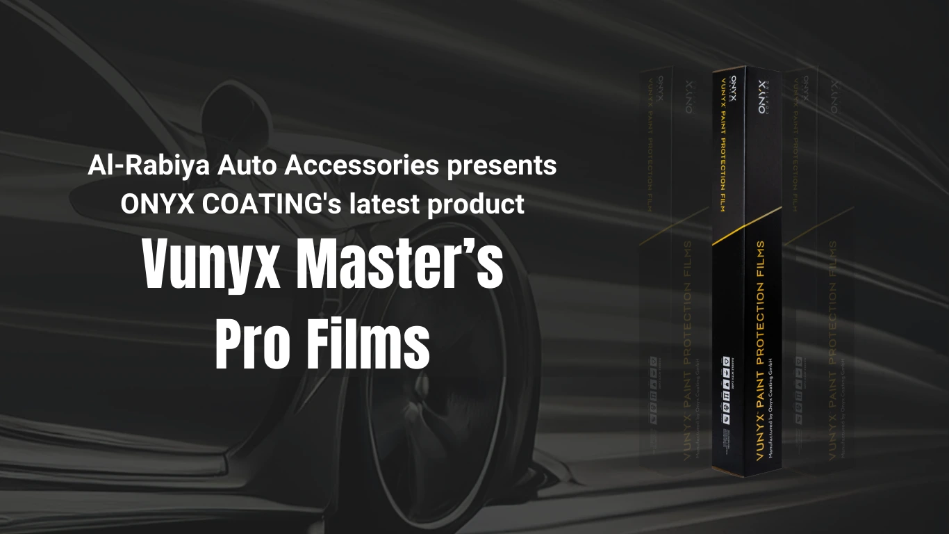 ONYX Vunyx™ Master’s Pro Films: The ultimate paint protection solution by Al-Rabiya Auto Accessories. Self-healing, UV resistant, and easy maintenance for long-lasting vehicle perfection.